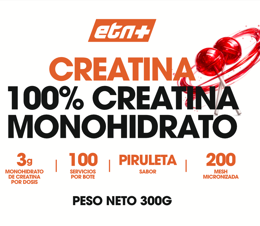 Creatina Monohidrato 200 Mesh Sabor Piruleta ETN+ | 300g